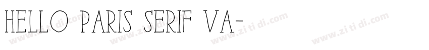 Hello Paris Serif Va字体转换